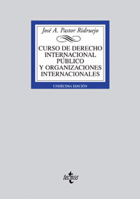 CURSO DE DERECHO INTERNACIONAL PUBLICO Y DE ORGANIZACIONES INTERNACIONALES