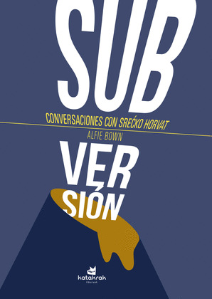 ¡SUBVERSION!