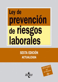 LEY DE PREVENCION DE RIESGOS LABORALES