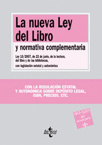 NUEVA LEY DEL LIBRO Y NORMATIVA COMPLEMENTARIA, LA