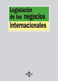 LEGISLACIÓN DE LOS NEGOCIOS INTERNACIONALES