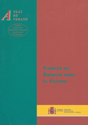FUENTES DE ENERGÍA PARA EL FUTURO