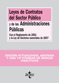 LEYES DE CONTRATOS DEL SECTOR PÚBLICO Y DE LAS ADMINISTRACIONES PÚBLICAS