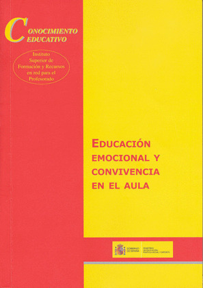 EDUCACIÓN EMOCIONAL Y CONVIVENCIA EN EL AULA