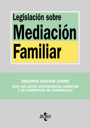 LEGISLACIÓN SOBRE MEDIACIÓN FAMILIAR