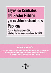 LEYES DE CONTRATOS DEL SECTOR PÚBLICO Y DE LAS ADMINISTRACIONES PÚBLICAS