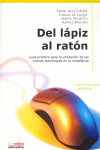 DEL LAPIZ AL RATON