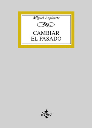 CAMBIAR EL PASADO