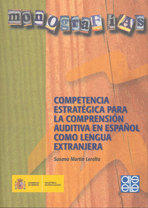 COMPETENCIA ESTRATÉGICA PARA LA COMPRENSIÓN AUDITIVA EN ESPAÑOL COMO LENGUA EXTR
