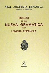 ESBOZO NUEVA GRAMATICA LENGUA ESPAÑOLA