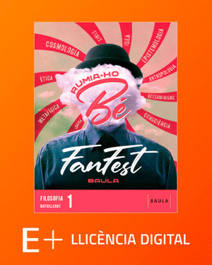 FILOSOFIA 1R BATXILLERAT LA FANFEST - DIGITAL