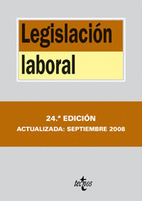 LEGISLACIÓN LABORAL (24ª EDICION, 2008)