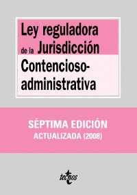 LEY REGULADORA DE LA JURISDICCIÓN CONTENCIOSO-ADMINISTRATIVA