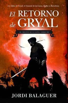 RETORNO DE GRYAL, EL
