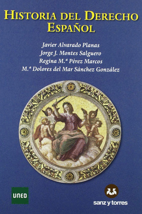 HISTORIA DEL DERECHO ESPAÑOL (2 VOLUMENES. TEORIA Y TEXTOS COMENTADOS)