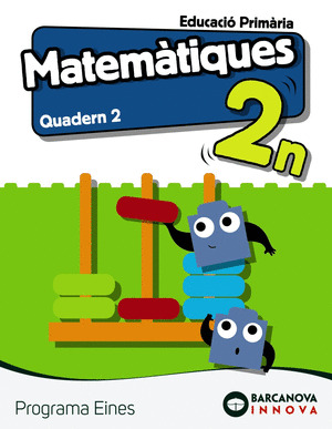 EINES 2. MATEMATIQUES . QUADERN 2