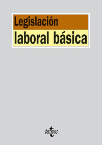 LEGISLACIÓN LABORAL BÁSICA