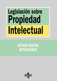 LEGISLACIÓN SOBRE PROPIEDAD INTELECTUAL