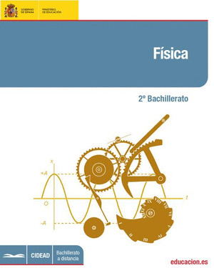 FÍSICA, 2 BACHILLERATO