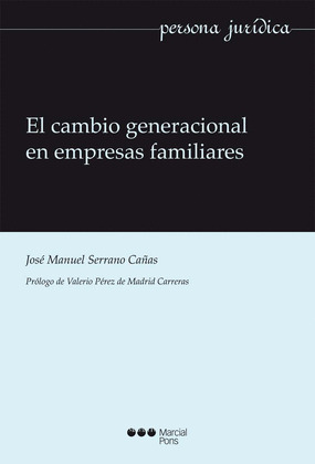 EL CAMBIO GENERACIONAL EN EMPRESAS FAMILIARES