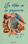 OTOÑO EN LA PAJARERA, UN