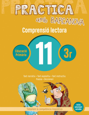 PRACTICA AMB BARCANOVA 11. COMPRENSIO LECTORA 