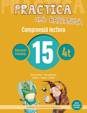 PRACTICA AMB BARCANOVA 15 . COMPRENSIO LECTORA 