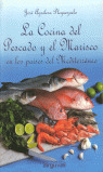 LA COCINA DEL PESCADO Y MARISCO EN LOS PAISES MEDITERRANEO