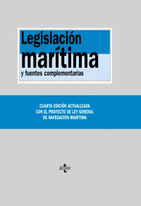 LEGISLACIÓN MARÍTIMA Y FUENTES COMPLEMENTARIAS