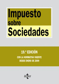 IMPUESTO SOBRE SOCIEDADES (19ª EDICION, 2009)