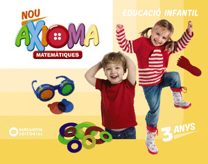 NOU AXIOMA 3 ANYS. MATEMATIQUES. CARPETA DE L'ALUMNE