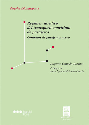 REGIMEN JURIDICO DEL TRANSPORTE MARITIMO DE PASAJEROS