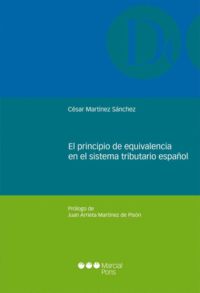 EL PRINCIPIO DE EQUIVALENCIA EN EL SISTEMA TRIBUTARIO ESPAÑOL