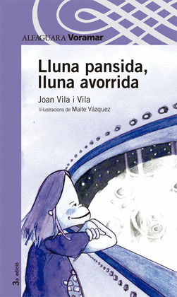 LLUNA PANSIDA, LLUNA AVORRIDA - VORAMAR