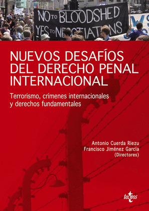 NUEVOS DESAFÍOS DEL DERECHO PENAL INTERNACIONAL
