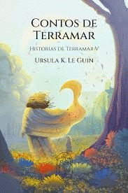 CONTOS DE TERRAMAR: HISTORIAS DE TERRAMAR V