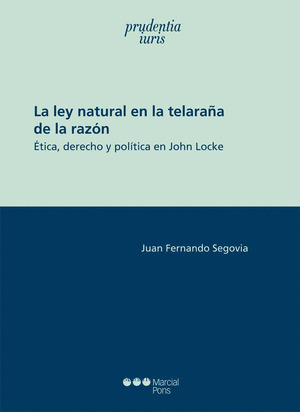 LEY NATURAL EN LA TELARAÑA DE LA RAZÓN, LA.