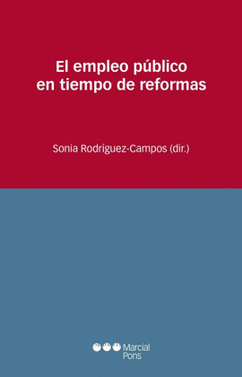 EL EMPLEO PUBLICO EN TIEMPO DE REFORMAS
