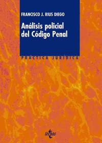 ANÁLISIS POLICIAL DEL CÓDIGO PENAL
