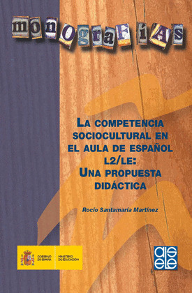 LA COMPETENCIA SOCIOCULTURAL EN EL AULA DE ESPAÑOL 12/IE