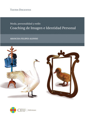 MODA, PERSONALIDAD Y ESTILO. COACHING DE IMAGEN E IDENTIDAD PERSONAL