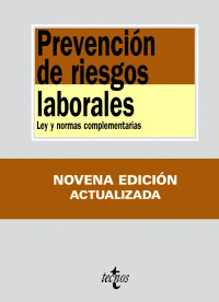 PREVENCIÓN DE RIESGOS LABORALES (9ª EDICION, 2009)