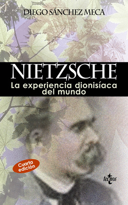 NIETZSCHE: LA EXPERIENCIA DIONISIACA DEL MUNDO