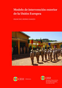 MODELOS DE INTERNVENCIÓN EXTERIOR DE LA UNIÓN EUROPEA