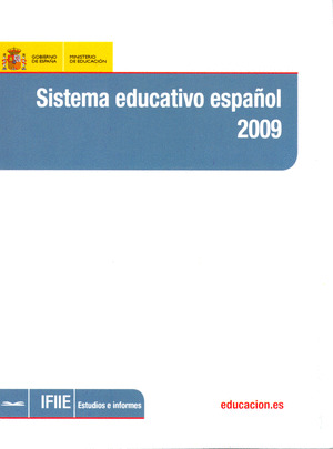 SISTEMA EDUCATIVO ESPAÑOL 2009