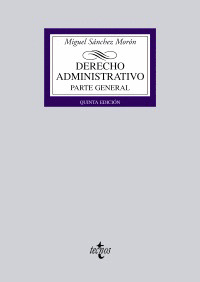 DERECHO ADMINISTRATIVO, PARTE GENERAL (5ª EDICION, 2009)