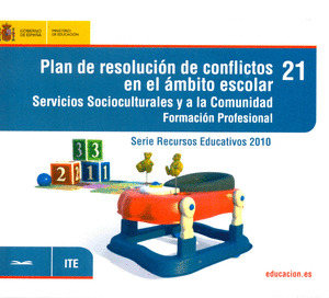 PLAN DE RESOLUCIÓN DE CONFLICTOS EN EL ÁMBITO ESCOLAR. SERVICIOS SOCIOCULTURALES