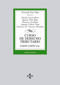 CURSO DE DERECHO TRIBUTARIO. PARTE ESPECIAL