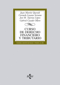 CURSO DE DERECHO FINANCIERO Y TRIBUTARIO (20ª EDICION, 2009. REVISADA Y PUESTA AL DIA)