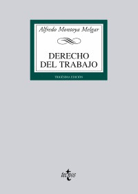 DERECHO DEL TRABAJO (30ª EDICION, 2009)